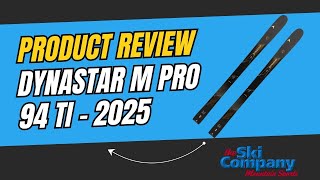 Dynastar M Pro 94 Ti Review [upl. by Linker]