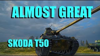 WOT  Almost Great Skoda T50  World of Tanks [upl. by Lyrehs502]