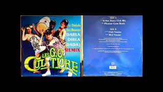 Les GO Culture – Darla Dirladada Remix  Darla Dirladada Club Version 1993 [upl. by Diarmid]