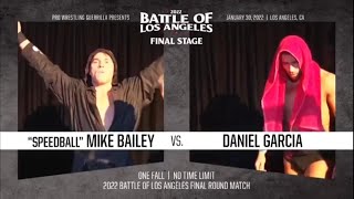 quotSpeedballquot Mike Bailey vs Daniel Garcia  PWG BOLA 2022 FINALE  FULL MATCH [upl. by Aleydis]