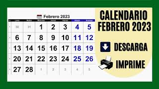 📅 CALENDARIO FEBRERO 2023 📅 FESTIVOS PARA IMPRIMIR Y DESCARGAR GRATIS [upl. by Ferree473]