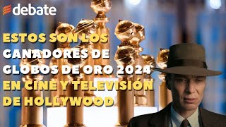 Estos son los Ganadores de Globos de Oro 2024 en cine y televisión de Hollywood [upl. by Muscolo578]