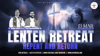 LIVE Lenten Retreat Repent and Return 13 March 2024 Divine UK [upl. by Carlton]