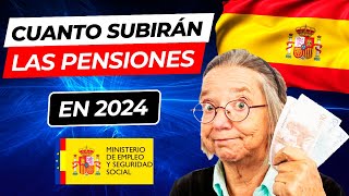 🚀 Cuanto SUBIRAN las PENSIONES mínimas en ESPAÑA en 2024 💲Pensiones Contributivas y no Contributivas [upl. by Kohsa]