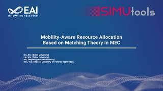 MobilityAware Resource Allocation Based on Matching Theory in MEC [upl. by Gnok170]