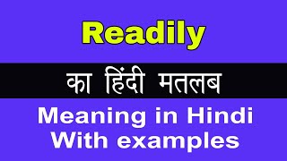 Readily Meaning in HindiReadily का अर्थ या मतलब क्या होता है [upl. by Euqinwahs496]