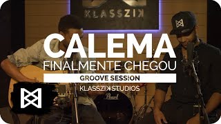 Calema  Finalmente Chegou Acústico [upl. by Ruhtracam344]