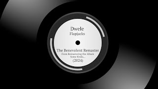 Dwele  Flapjacks  The Benevolent Remaster 2024 [upl. by Siouxie]