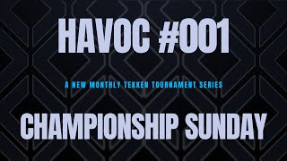 HAVOC  Championship Sunday  Pakistan Tekken 7 Dojo Tournament [upl. by Ateekahs69]