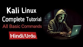 Kali Linux Ethical Hacking Tutorial All Basic linux Commands Complete Guide for beginners in Hindi [upl. by Ahtelra]