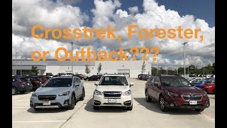 Which Subaru is right for you  Crosstrek Forester Outback [upl. by Alicea698]