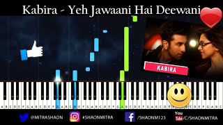 Kabira Cover  Yeh Jawani Hai Deewani  Piano Tutorial [upl. by Reffineg]