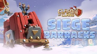 Introducing the SIEGE BARRACKS Clash of Clans Town Hall 13 [upl. by Heidie]