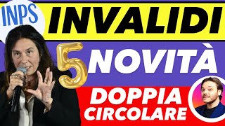 INVALIDI 🔴 5 NOVITÀ 👉 AUMENTI 💶 DOPPIA CIRCOLARE INPS ✅ ACCOMPAGNAMENTO 📄 APE 2024 [upl. by Tallu]