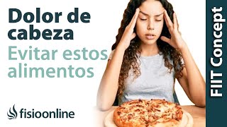 Alimentos buenos y malos para los dolores de cabeza o cefaleas tensionales [upl. by Nayhr326]