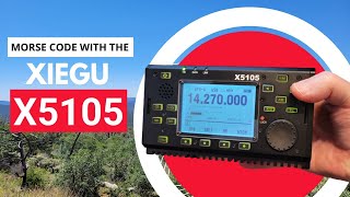 How Does The Xiegu X5105 Transceiver Perform With Morse Code [upl. by Briano]