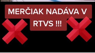 Moderátor RTVS MERČIAK nadáva v priamom prenose  Ja si tu keket NEVÁĽAM [upl. by Aratihc]