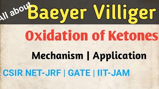 Baeyer Villiger Oxidation Mechanism  Baeyer Villiger rearrangement  Name Reaction  CSIR NETJRF [upl. by Geirk]