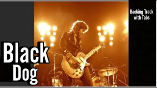 Black Dog Backing Track wTabs [upl. by Ramilahs]