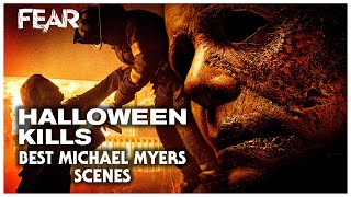 Best Michael Myers Scenes In Halloween Kills  Fear The Home Of Horror [upl. by Hungarian]