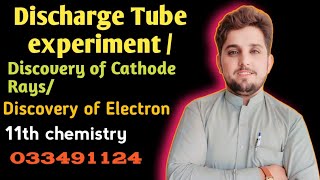 Discharge tube experiment Crookes tube experiment Discovery of cathode rays Discovery of electron [upl. by Liza801]