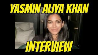 INTERVIEW W YASMIN ALIYA KHAN [upl. by Nosirb]