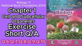 Biology 11 Unit 1 Cell and Subcellular Organelles Exercise ShortQA Q6  Q7 Q8 Q9  Q10 [upl. by Hackney]