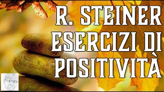 Rudolf Steiner – Sviluppare positività coltivare tolleranza e indulgenza [upl. by Ilecara]