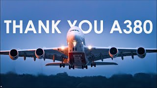 THANK YOU A380  An Aviation Film [upl. by Eilram985]