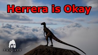 Herrerasaurus is Okay  The Isle [upl. by Patten]