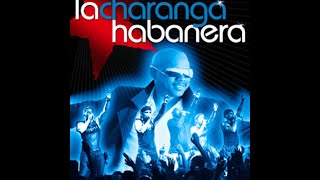 LA CHARANGA HABANERA MIX EXITOS [upl. by Nett]