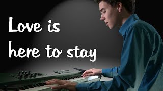 Love is here to stay  George Gershwin Jazz Piano played by Levent [upl. by Brosy851]