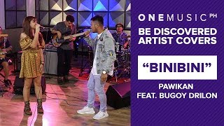 quotBinibiniquot by Pawikan  One Music LIVE [upl. by Madden208]