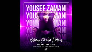 Yousef ZamaniHakem Shahre DelamAli Sattari Remix [upl. by Olaznog]