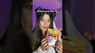 Tracing your face 🥸 asmr [upl. by Asirram556]