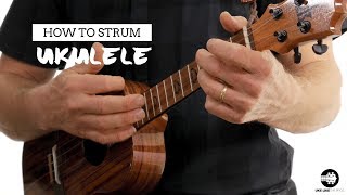 How To Strum The Ukulele  Beginner Uke Like The Pros Tutorial [upl. by Olsewski]