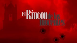 Trailer El rincón de los inocentes sub títulado al Ingles [upl. by Ivan]