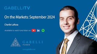 On The Markets Commentary September 2024 [upl. by Lind448]