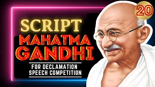 Declamation Speech of Mahatma Gandhi at Salt Satyagraha  Declamation Competition Script  gandhi [upl. by Ppik]