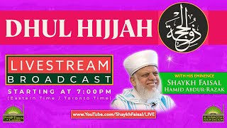 Special Daily Lecture Program – 8th Night of Dhul HijjahJun132024 [upl. by Hildagard774]