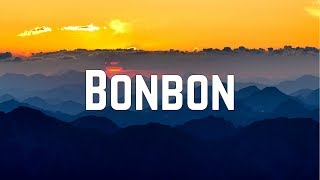 Era Istrefi  Bonbon English Version Lyrics [upl. by Beeson]