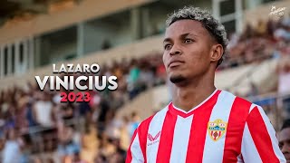 Lázaro Vinícius 2023 ► Amazing Skills Assists amp Goals  Almería  HD [upl. by Sera]