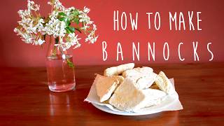 How to make Bannocks [upl. by Nancie]