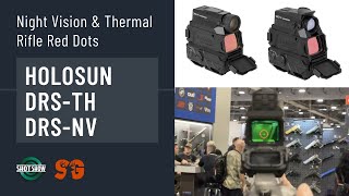 Holosun DRSNV amp DRSTH Review SHOT SHOW 2024s GameChanging Optics Unveiled [upl. by Benjy]