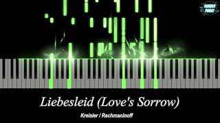 Kreisler  Rachmaninoff  Liebesleid Loves Sorrow  Kimber Piano Cover [upl. by Inajar654]