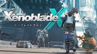 Xenoblade Chronicles X The Masterpiece You NEED to Play [upl. by Far]