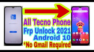 All Tecno Mobile Android 10 Frp Bypass Without Pc 2021No GmailBypass Google Account 100 Working [upl. by Lee]