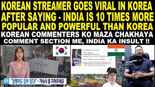 quot INDIA is the New Boss quotKorean Streamer Goes Viral after saying whatever India says  World Follows [upl. by Remliw]