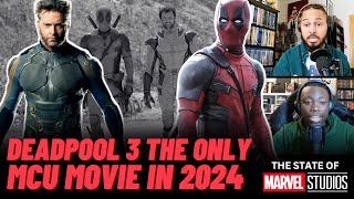 Deadpool 3 Will be 2024s Only MCU Movie  MCU News [upl. by Avehs]