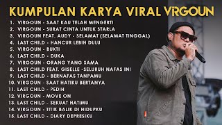 Kumpulan Karya Viral Virgoun [upl. by Delwyn8]